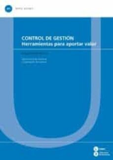 control de gestion (3ª ed.): herramientas para aportar valor-enrique fuentes moreno-9788491680710