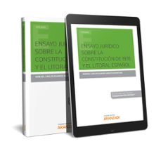ensayo jurídico sobre la constitución de 1978 y el litoral español-manuel ca alvarez areces rodriguez-9788491777410