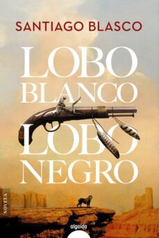 lobo blanco, lobo negro (ebook)-santiago blasco-9788491897910