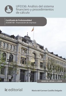 analisis del sistema financiero y procedimiento de calculo. adgn0108 (ebook)-maria del carmen castillo delgado-9788491984610