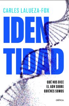 identidad-carles lalueza fox-9788491999010