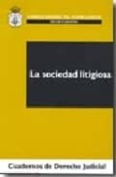 la sociedad litigiosa-9788492596010