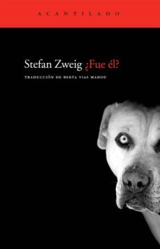 ¿fue el?-stefan zweig-9788492649310