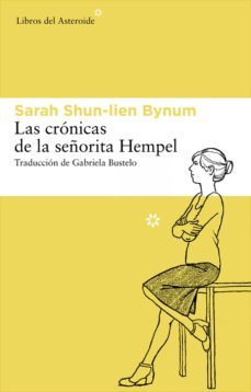 las crónicas de la señorita hempel (ebook)-sarah shun lien bynum-9788492663910