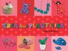 crea amb plastilina-9788492882410