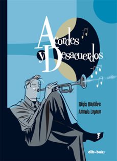 acordes y desacuerdos-regis hautiere-antonio lapone-9788492902910