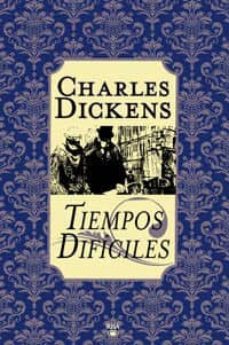 tiempos dificiles-charles dickens-9788492966110