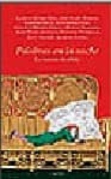 palabras en la noche (la memoria desvelada)-carmen gomez ojea-9788493189310