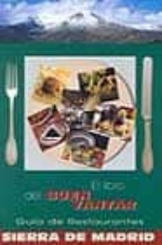 el libro del buen yantar: guia de restaurantes sierra de madrid-9788493244910