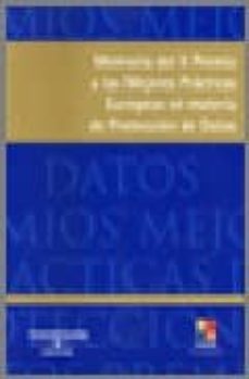 memoria del iii premio a las mejores practicas europeas en materi a de proteccion de datos (incluye cd)-9788493545710