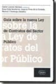guia sobre la nueva ley de contratos del sector publico-carlos lesmes serrano-9788493620110