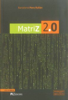 matriz 2.0-bartolome pons rullan-9788493752910