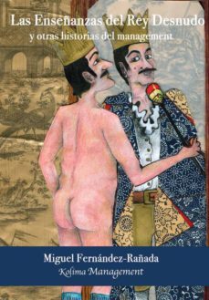 enseñanzas del rey desnudo-miguel fernandez rañada-9788493936310