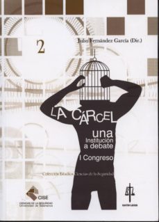 la carcel-julio fernandez garcia-9788494202810