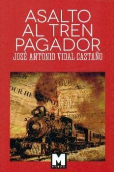 asalto al tren pagador-9788494361210