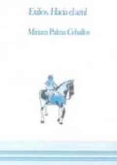 exilios: hacia el azul-miriam palma ceballos-9788494480010