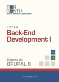 experto en drupal 8 back-end development i (ebook)-9788494501210