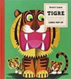 tigre y sus amigos-9788494522710