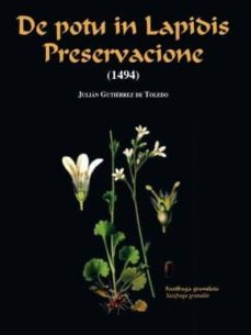 de potu in lapidis preservacione-julian gutierrez de toledo-9788494557910