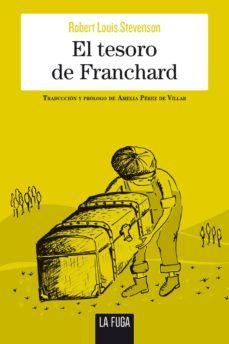 el tesoro de franchard-robert louis stevenson-9788494594410