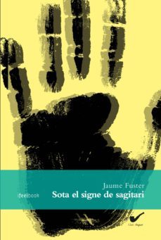 sota el signe de sagitari-jaume fuster-9788494657610