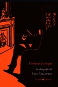 crimenes y castigos-felix vallotton-9788494945410