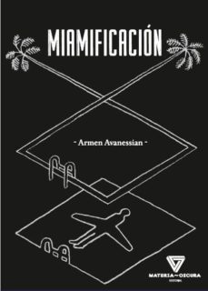 miamificacion-armen avanessian-9788494980510