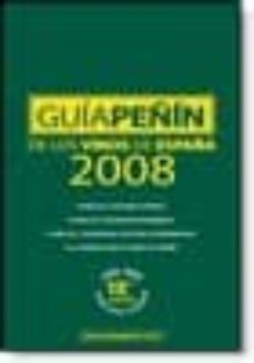 guia peñin de vinos de españa 2008-9788495203410