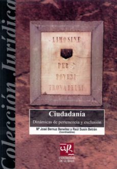 ciudadania: dinamicas de pertenencia y exclusion-9788495301710