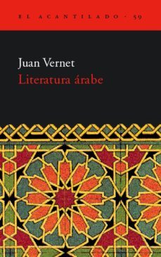 literatura arabe-juan vernet-9788495359810