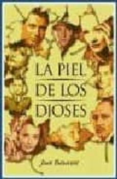 la piel de los dioses-9788495602510
