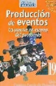 produccion de eventos. la puesta en escena del protocolo-9788495789310