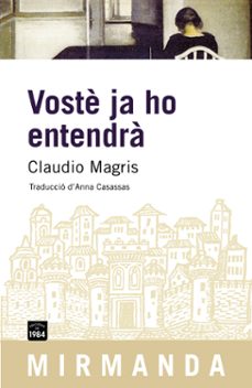 voste ja ho entendra-claudio magris-9788496061910
