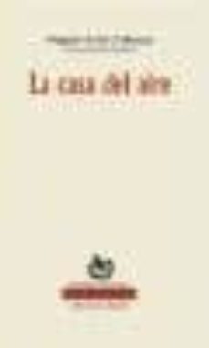 la casa del aire (i premio arenal de sevilla)-9788496083110