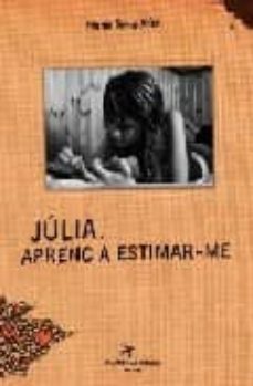 julia, aprenc a estimar-me-9788496349810
