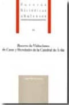 fuentes historicas abulenses, nº 64: becerro de visitaciones de casas y heredades de la catedral de avila-9788496433410
