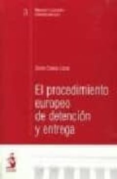 el procedimiento europeo de detencion y entrega-9788496440210