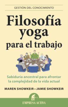 filosofia yoga para el trabajo-maren showkeir-jamie showkeir-9788496627710