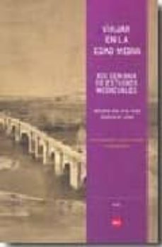 viajar en la edad media: xix semana de estudios medievales. najer a-9788496637610