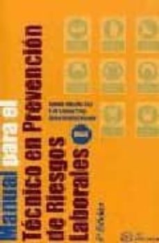 manual para el tecnico en prevencion de riesgos laborales (2 vols .) (6ª ed.)-pedro mateo florida-9788496743410