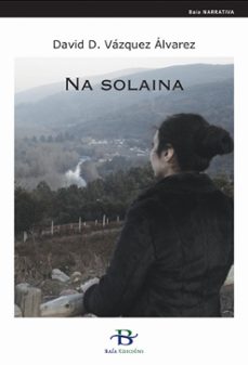 na solaina-david vazquez alvarez-9788496893610