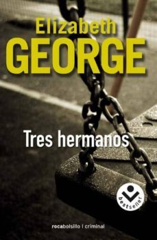 tres hermanos-elizabeth george-9788496940710