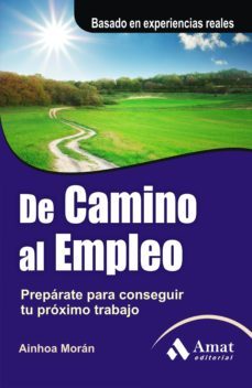 de camino al empleo-ainhoa moran-9788497355810