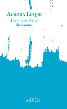 un numero finito de veranos (premio nacional de poesia 2022)-9788497439510