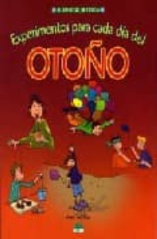 experimentos para cada dia del otoño-anita van saan-9788497542210