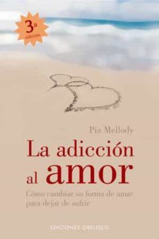 la adiccion al amor-9788497773010