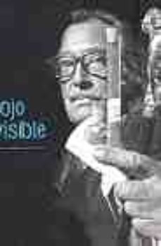 el ojo invisible: enrique sabater fotografia a salvador dali-enrique sabater-9788497850810