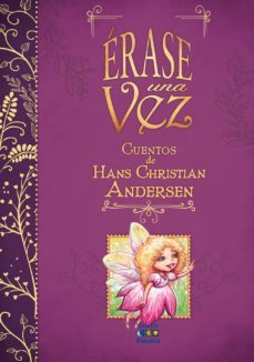 cuentos de hans christian andersen-hans christian andersen-9788497867610