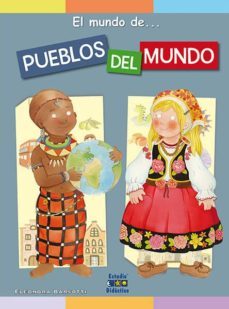 pueblos del mundo (el mundo de...)-9788497868310