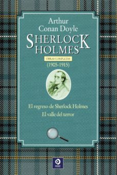 sherlock holmes. obras completas (1905-1915)-arthur conan doyle-9788497944410